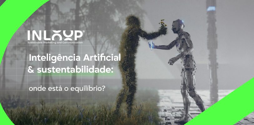 Inteligência Artificial e sustentabilidade_ onde está o equilíbrio_