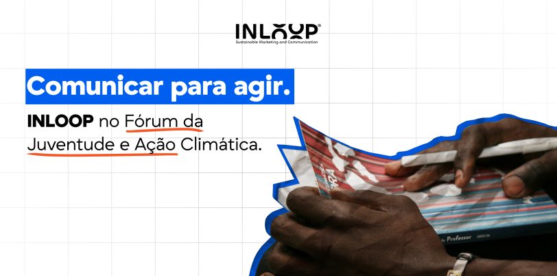 Header - Comunicar para agir - INLOOP no Fórum da Juventude e Ação Climática(1)